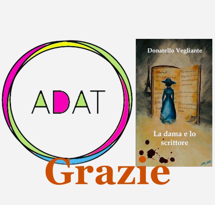 Al momento stai visualizzando Il Romanzo “La dama e lo scrittore” e Associazione “ADAT” insieme